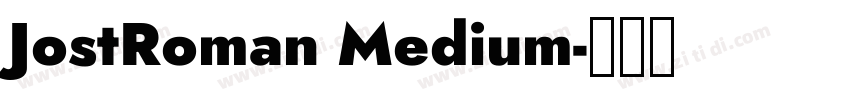 JostRoman Medium字体转换